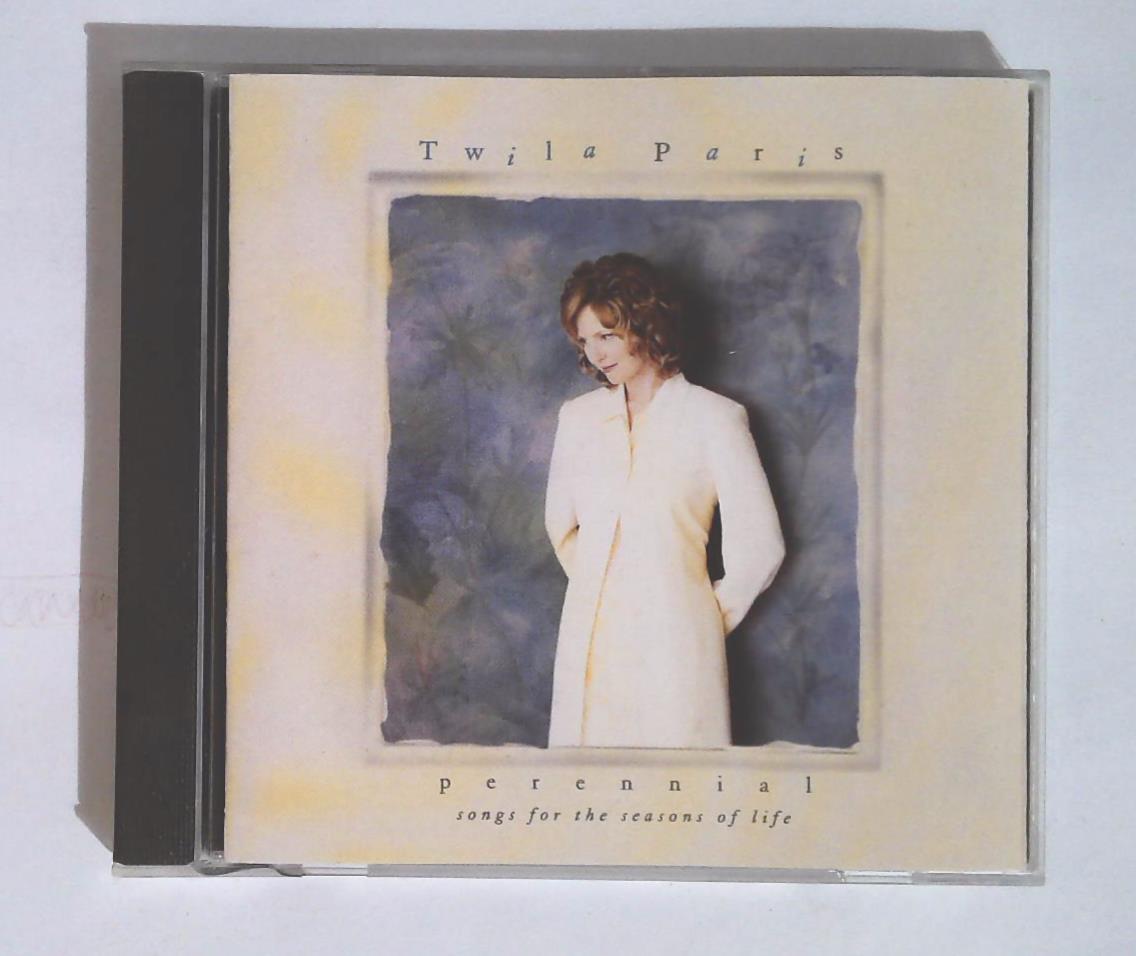 Twila Paris – Perennial (Songs For The Seasons Of Life