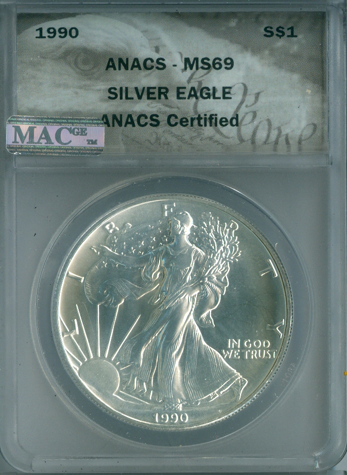 1990 SILVER EAGLE 1 OZ $1 ANACS MS69 MAC SPOTLESS .