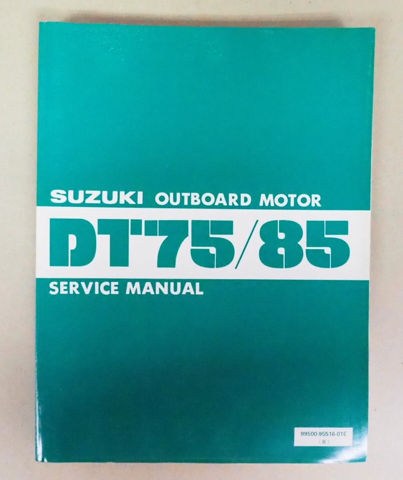 Suzuki DT75 DT85 Outboard Motor Service Manual Werkstatthandbuch 1981 - 1992
