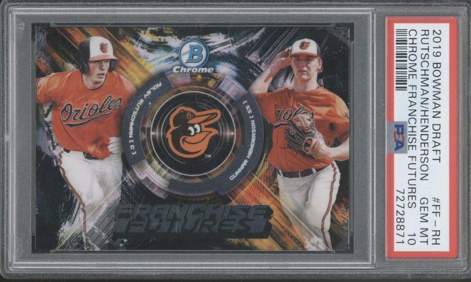 2019 Bowman Chrome Franchise Futures Rutschman Henderson RC Gem Mint PSA 10