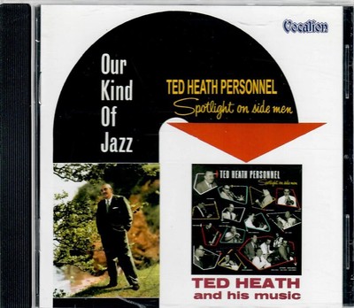 Ted Heath And His Music   ''Our Kind Of Jazz'' / ''Spotlight On Sidemen'' - Volalion
