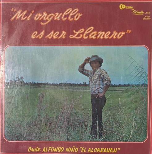 ALFONSO NINO Mi Orgullo Es Ser Llanero 1981 LP Colombia Joropo Musica Llanera