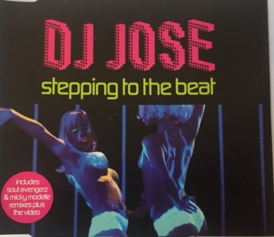 DJ JOSE Stepping to the beat  7 TRACK CD  - NEW - NOT SEALED