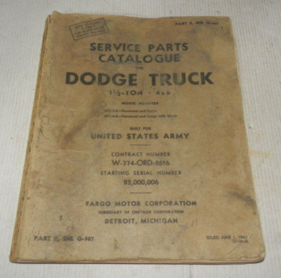 SERVICE PARTS CATALOGUE FOR DODGE TRUCK 1.1/2-TON .6X6 1943 WW2