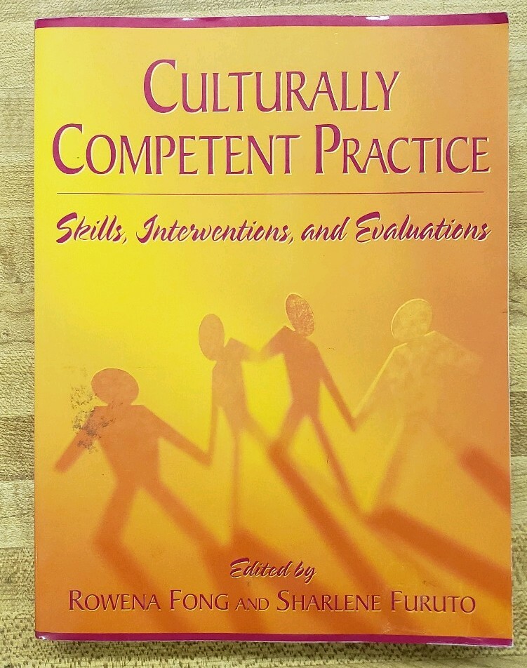 Culturally Competent Practice: Skills, Interventions and Evaluations. Paperback