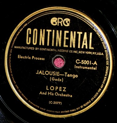 Lopez Jalousie / Tango de la Rosa 78 PLAY GRADED Fully Tested