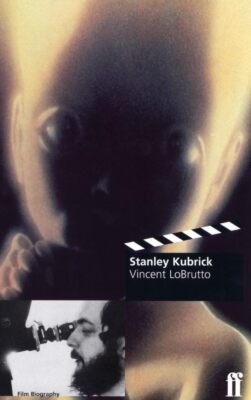 Stanley Kubrick by LoBrutto, Vincent Paperback / softback Book The Fast Free
