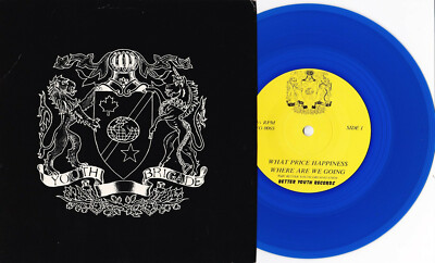 Youth Brigade - What Price Happiness? 7" BLUE WAX UK PRESS 7 Seconds D.O.A. SNFU