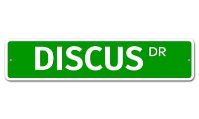 5807 SS Discus 4'' x 18'' Novelty Street Sign Aluminum
