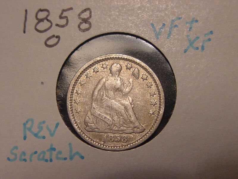 1858-O SEATED LIBERTY HALF DIME VF + XF DETAILS COMBINED SHIPPING