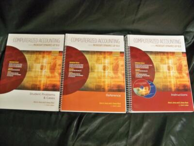 COMPUTERIZED ACCOUNTING Using Microsoft Dynamics GP10.0, 3 Book set, No discs