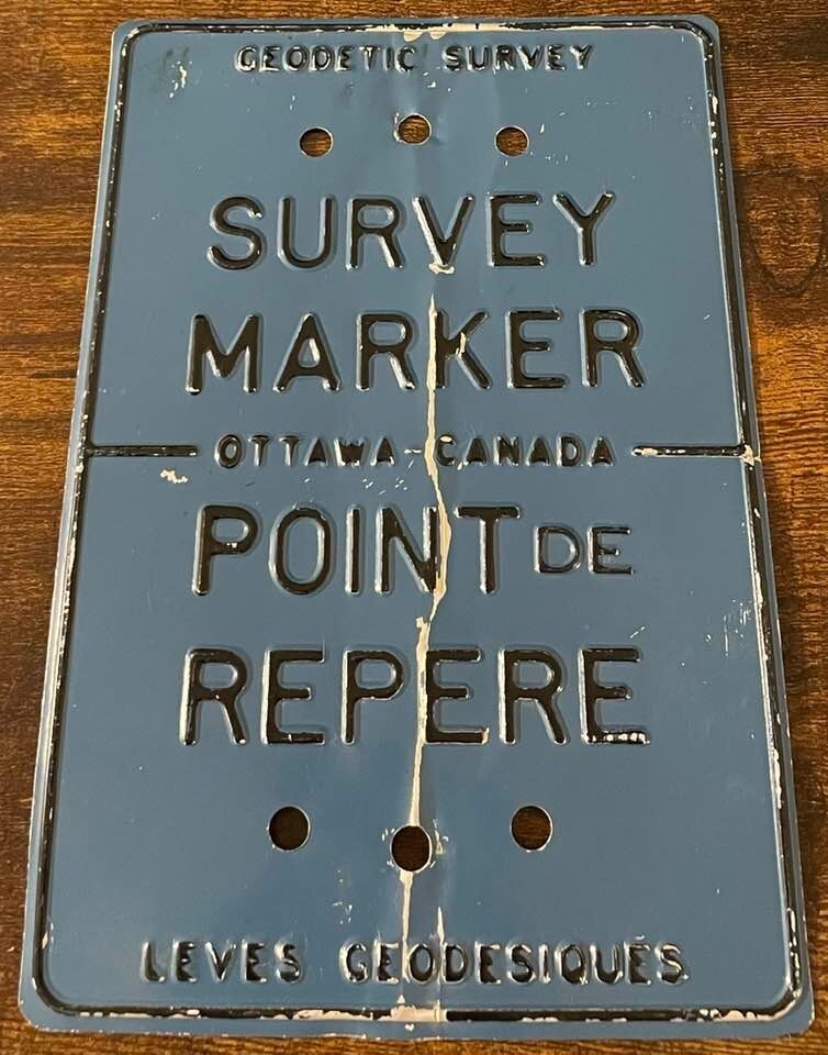 Vintage Ottawa Canada Geodetic Survey Marker Sign Point De Reperer 8.5 x 6