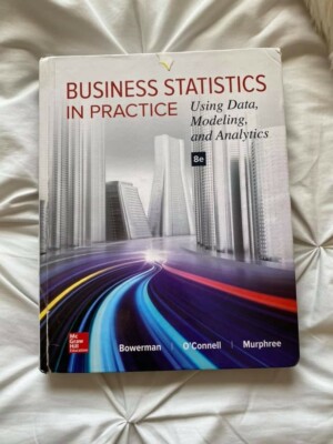 Business statistics in practice using data, modeling, and analytics