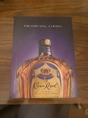 crown royal whisky Print Ad 2009 For Every King A Crown 8x11 
