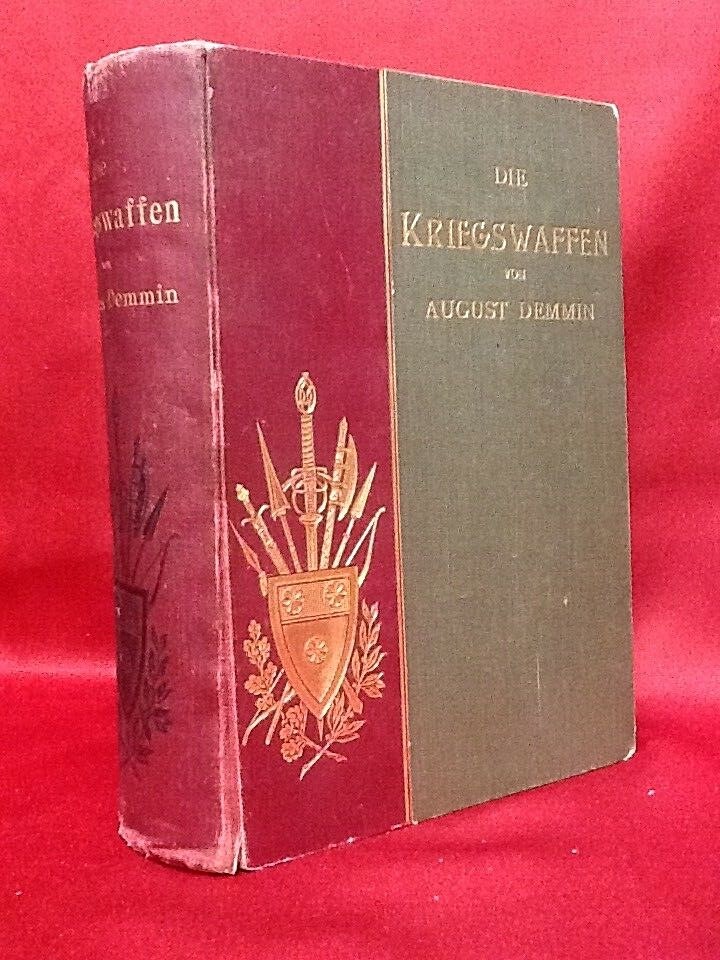 洋書 Die Kriegswaffen von August Demmin DIE KRIEGSWAFFEN VON AUGUST DEMMIN | eBay