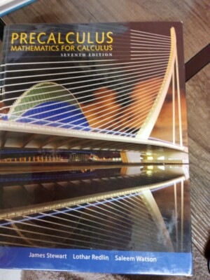 Precalculus: Mathematics for Calculus, 7th Seventh Edition (Hardcover, 2016)