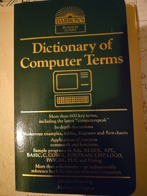 Dictionary of Computer Terms 1986,Vintage Book. See Photos -Writing Inside Cover