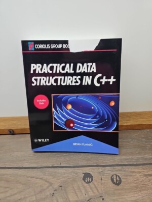 Practical Data Structures in C++ - Flamig  (SC, 1993, 1st Edition)