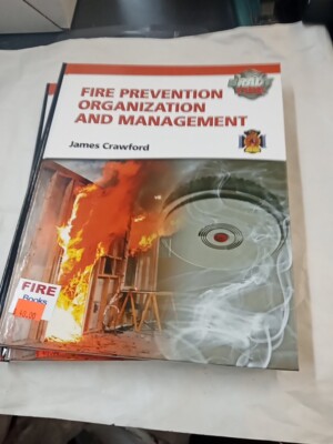 Fire Prevention Organization and Management Hardcover James Crawf New