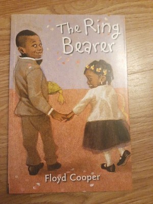 The Ring Bearer - 2017 Paperback By Floyd Cooper - Exc Cond Imagination Library 