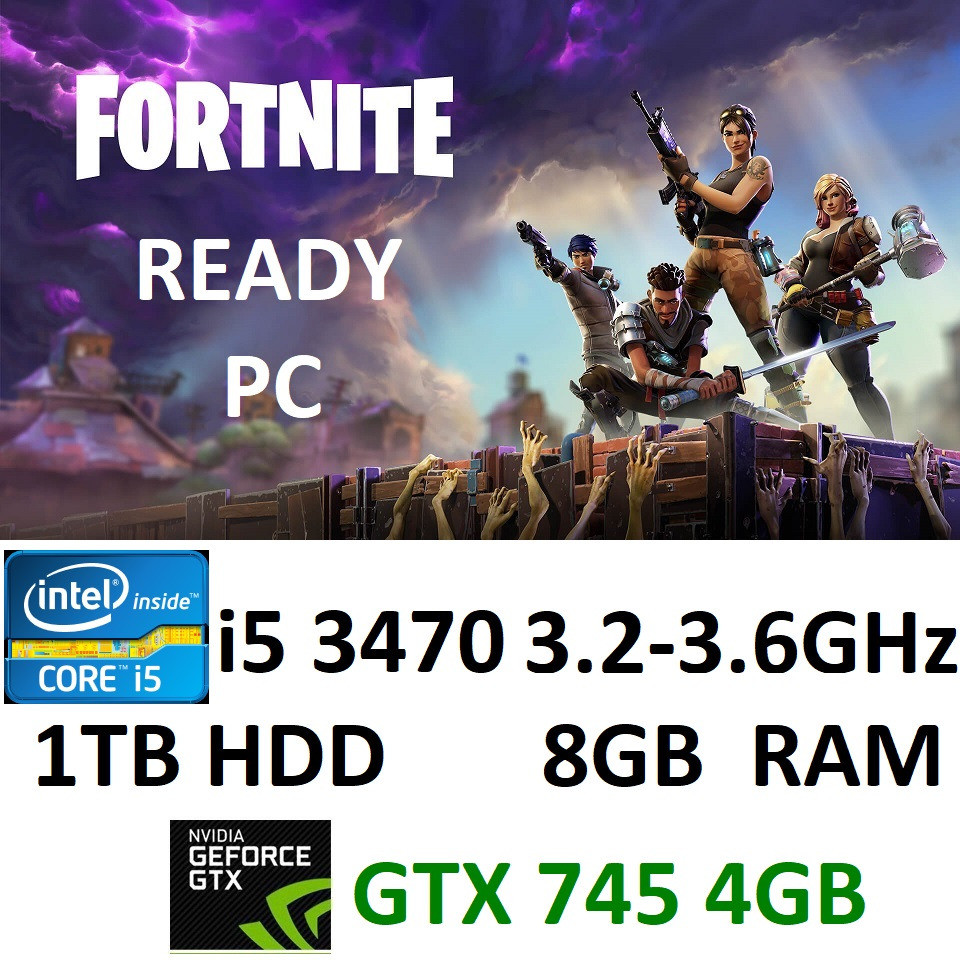 fortnite ready i5 3470 gtx745 8gb ram 1tb hdd windows 10 pro gaming pc - windows 10 pro fortnite