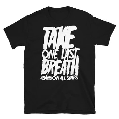 ABANDON ALL SHIPS Take One Last Breath Emo Scene Band T-Shirt