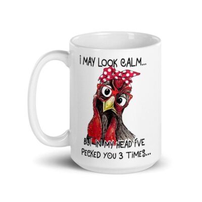 I May Look Calm Coffee Tea Mug