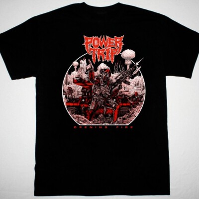 vtg Power Trip band opening fire T-shirt black Unisex All Sizes