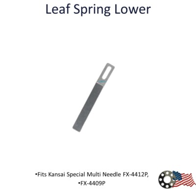 Leaf Spring Lower Kansai Special Multi Needle FX4412P