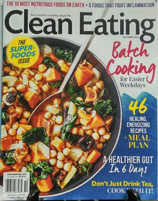 Clean Eating October 2016 The Super Foods Issue Batch Cooking FREE SHIPPING sb