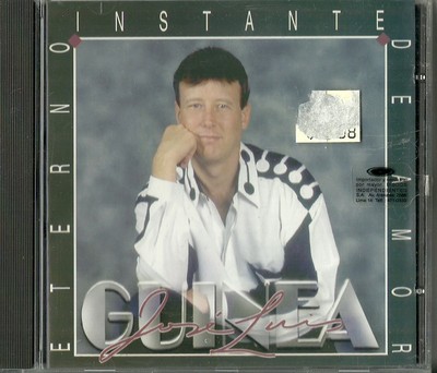   Jose Luis Guinea Eterno Instante De Amor  Latin Music CD New