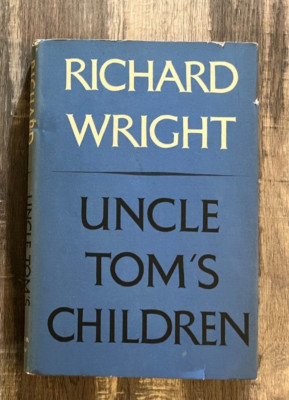 X9 - Rare Special Edition of - Richard Wright Uncle Tom's Children - HC/DJ 1960s