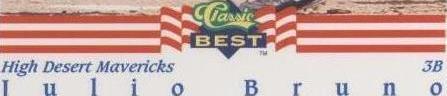 1992 Classic Best Minor League - Julio Bruno #23