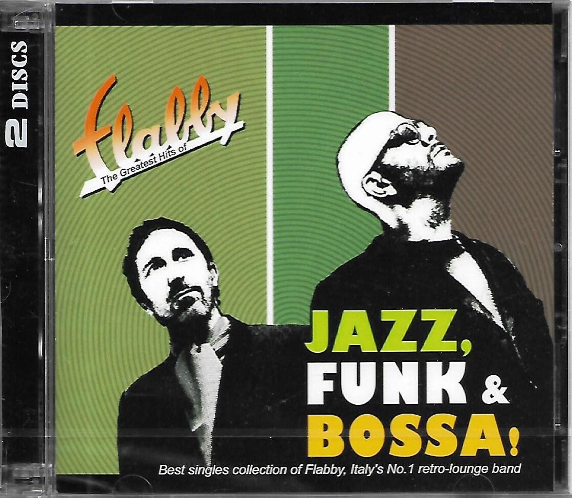 Flabby Greatest Hits Of Jazz Funk Bossa 2CD Italy No.1 Retro