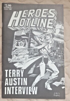 HEROES HOTLINE #2 FALL 1982 TERRY AUSTIN INTERVIEW   VF
