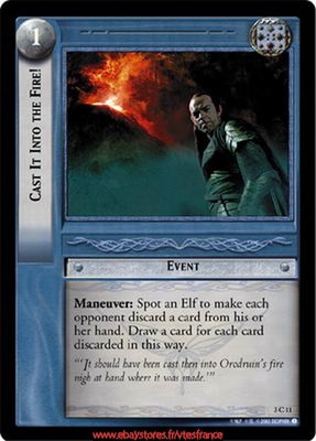Cast It Into the Fire! 3C11 [Realms of the Elf Lords] LOTR CCG ENG