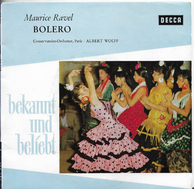 Maurice Ravel ; Conservatoire-Orchester, Paris* 7" Viniyl - Sehr gut erhalten.