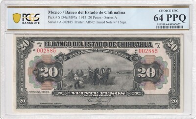 1913 Mexico 20 Banco del Estado de Chihuahua PCGS Choice Unc. 64 PPQ