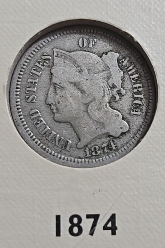 1874 Three Cent Piece - Nickel 3CN 
