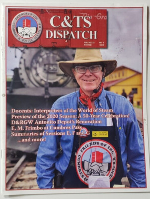Cumbers & Toltec  C & TS Dispatch, Volume 32 Number 4, Winter 2019, VG condition