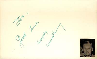 Woody Woodbury Signed Auto 3x5 Index Card Super Fuzz