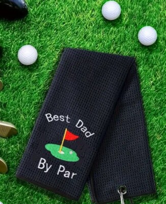 Golf Towel “Best Dad By Par” great Father’s Day gift.