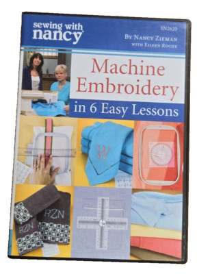 Sewing with Nancy Machine Embroidery in 6 Easy Lessons DIY DVD