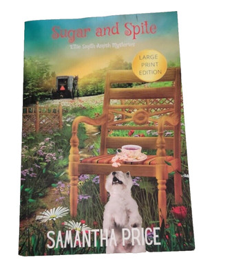 Sugar and Spite LARGE PRINT By Samantha Price 2020, Paperback