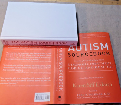 The Autism Sourcebook : Everything You Need to Know ... SIGNED Karen Siff Exkorn