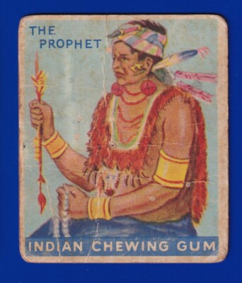 THE PROPHET 1933 GOUDEY R73 INDIAN GUM series of 48 #34 