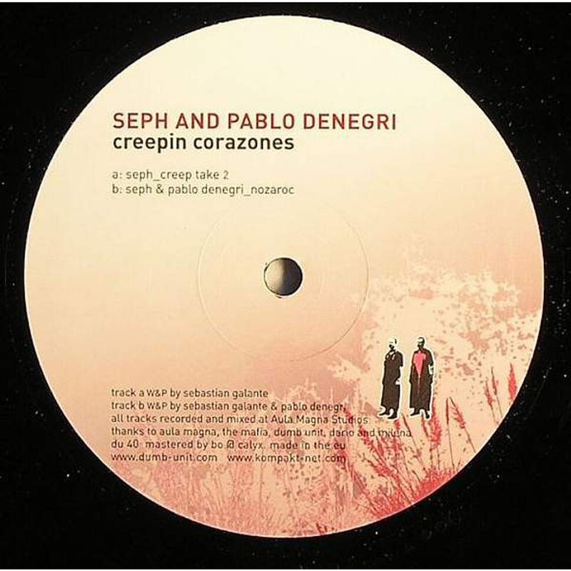 Seph And Pablo Denegri - Creepin Corazones (Vinyl 12
