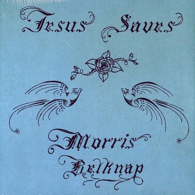Morris Belknap – Jesus Saves (Vinyle, LP, Album) Réédition Remasterisé 2023