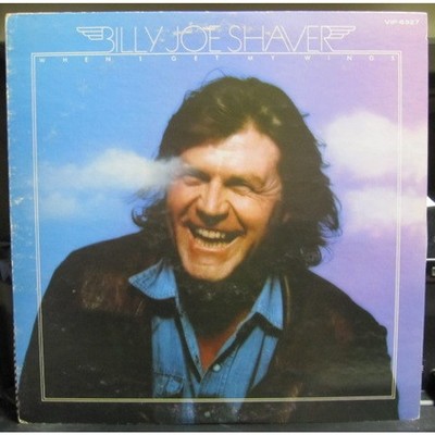 Billy Joe Shaver - When I Get My Wings (Vinyl LP - 1976 - JP - Original)