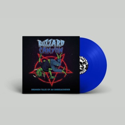 Buzzard Canyon - Drunken Tales Of An Underachiever Blue  (2022 - EU - Original)